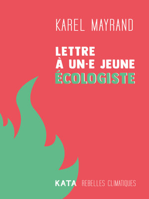 cover image of Lettre à un·e jeune écologiste